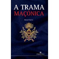 A Trama Maçónica
