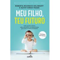 Meu Filho, Teu Futuro
