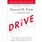 Drive - The Surprising Truth about What Motivates Us_0