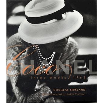 Coco Chanel: Three Weeks/1962