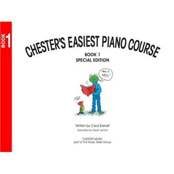 Chester's Easiest Piano Course: Book 1