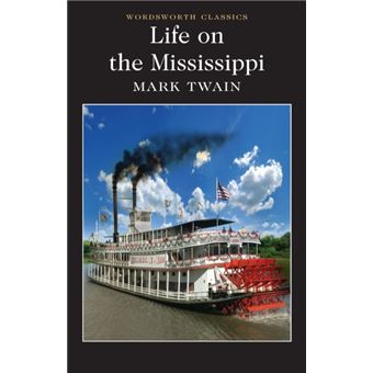 Life on the Mississippi