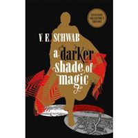Darker shade of magic: collector's