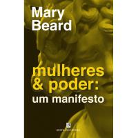 Mulheres & Poder: Um Manifesto