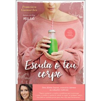 Escuta o Teu Corpo