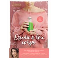 Escuta o Teu Corpo