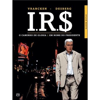 I.R.$ 6 - O Caminho da Glória | Em Nome do Presidente