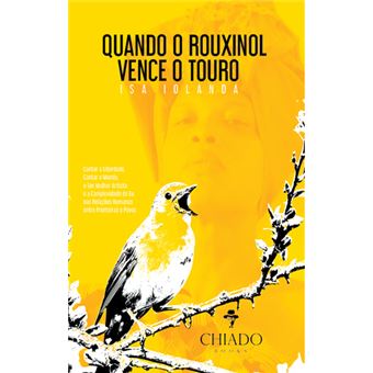 Quando o Rouxinol Vence o Touro