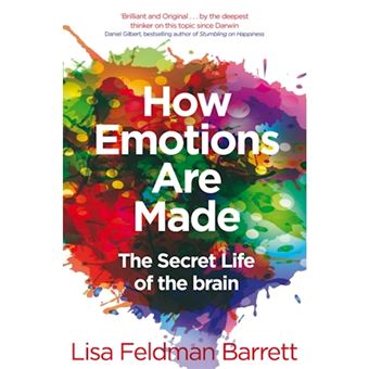 How Emotions Are Made : The Secret Life of the Brain - Brochado - Lisa ...