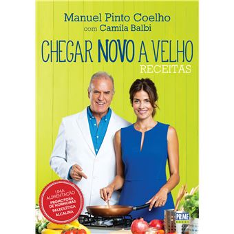 Chegar Novo a Velho - Receitas