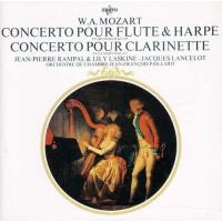Mozart: Concerto pour Flute & Harpe; Concerto pour Clarinette