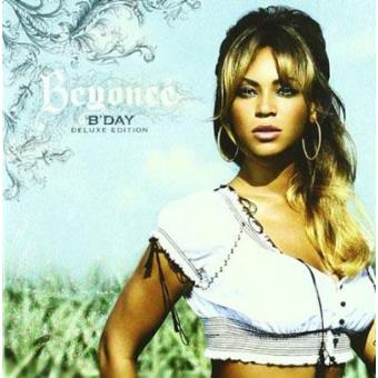 Beyoncé - Beyoncé - B'Day (Deluxe Edition) - CD Álbum - Compra Música ...