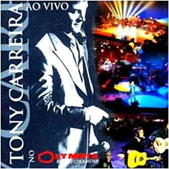 Tony Carreira: Ao Vivo No Olympia
