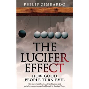 The Lucifer Effect - Philip Zimbardo, ZIMBARDO, PHILIP - Compra Livros ...