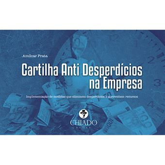 Cartilha Anti Desperdícios na Empresa