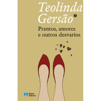 Prantos, Amores e Outros Desvarios
