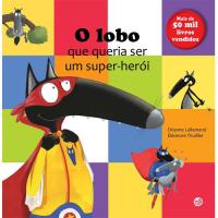 O Lobo que Queria Ser um Super-Herói