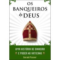 Os Banqueiros de Deus