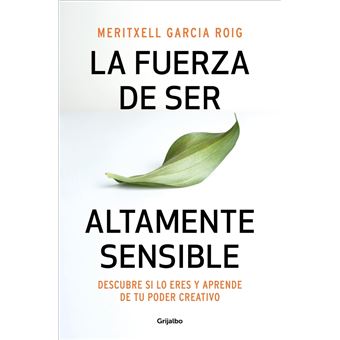 La fuerza de ser altamente sensible - 1