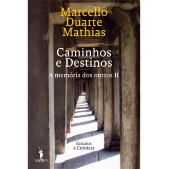 A Memória dos Outros - Livro 2: Caminhos e Destinos