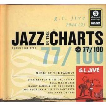 Jazz in the Charts 77 - G.I. Jive 77 1944