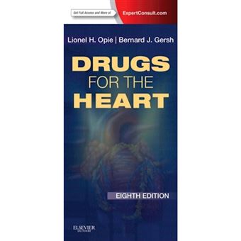 Drugs for the Heart: Expert Consult - Online and Print， 7e Opie MD  DPhiL  DSc  FRCP， Lionel H.; Gersh MB  ChB  DPhil  FACC， Bernard J. 61Wp4SoeoJL.jpg