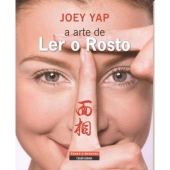 A Arte de Ler o Rosto