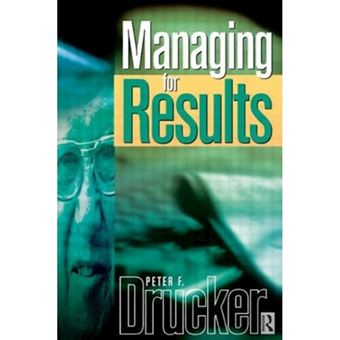 MANAGING FOR RESULTS