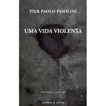 Uma Vida Violenta