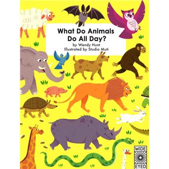 What Do Animals Do All Day?