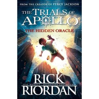 The Trials of Apollo - Book 1: The Hidden Oracle