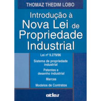 Introdução à Nova Lei De Propriedade Industrial - Brochado - LOBO ...