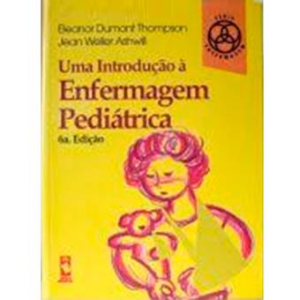 Uma Introdução à Enfermagem Pediátrica