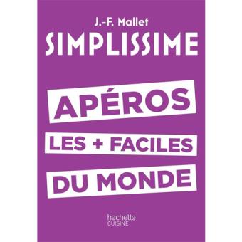 Simplissime - Apéros les Plus Faciles du Monde