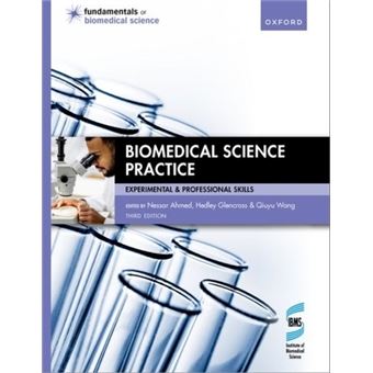 Biomedical Science Practice - Brochado - AHMED, NESSAR (READER IN ...