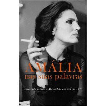 Amália nas Suas Palavras