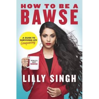How to be a Bawse