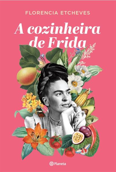 A Cozinheira de Frida - 1