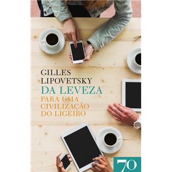 Da Leveza - Para uma Civilização do Ligeiro