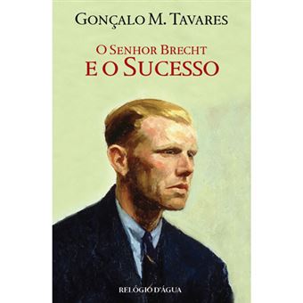 O Senhor Brecht e o Sucesso