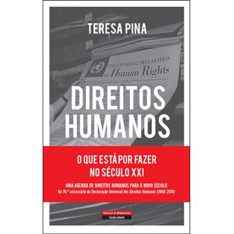 Direitos Humanos: O Que Está por Fazer no Século XXI - 1