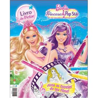 Barbie Super Princesa - Livro de Pintar com Jogos - Brochado - Zero a Oito  - Compra Livros na