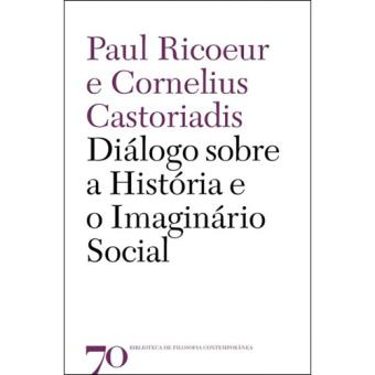 Diálogo Sobre a História e o Imaginário Social