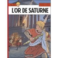 Alix - Livre 35: L'Or de Saturne