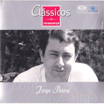 Jorge Palma - Clássicos Da Renascenca: Jorge Palma - CD - CD Álbum ...