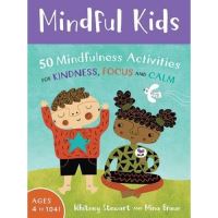 Mindful Kids: 50 Mindfulness Activities