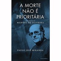 A Morte não é Prioritária