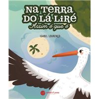 Na Terra do Lá Liré - Assim é que é
