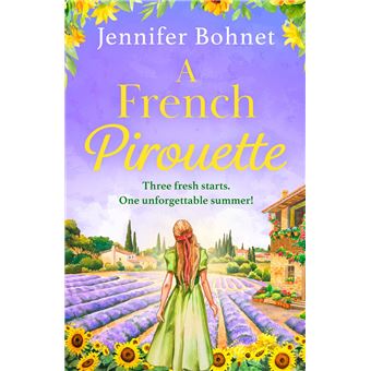 A French Pirouette: A laugh out loud, uplifting romantic comedy - 1