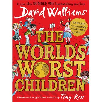 The World’s Worst Children